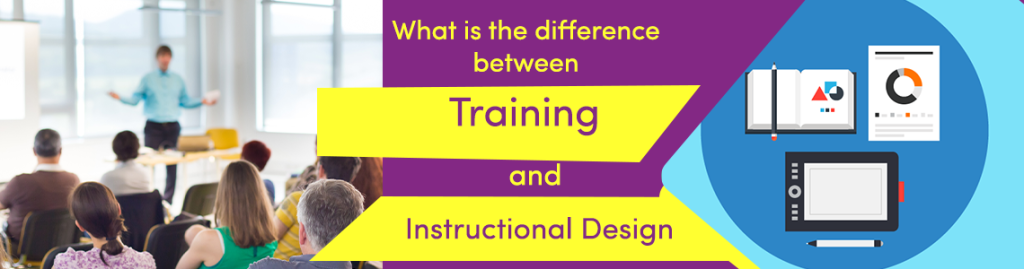 Training vs Instructional Design_64a245f14ddbf.png